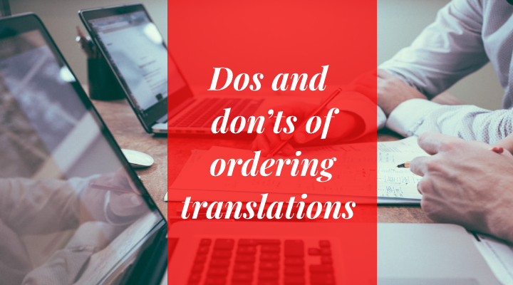 dos and don'ts of ordering translations