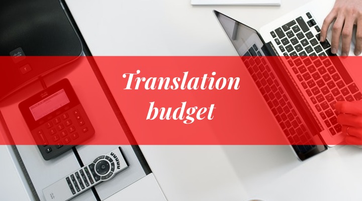 everything you have to know about translation budget