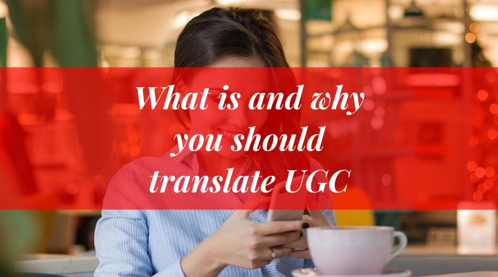 translate user-generated content