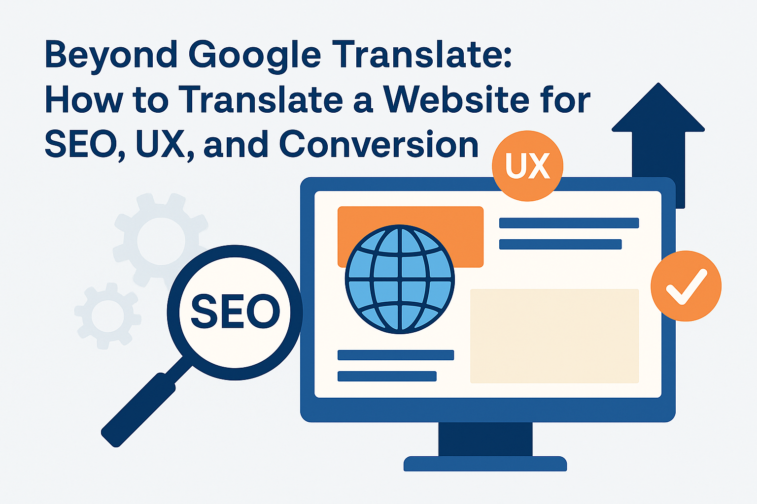 Global website localization: what goes beyond Google Translate