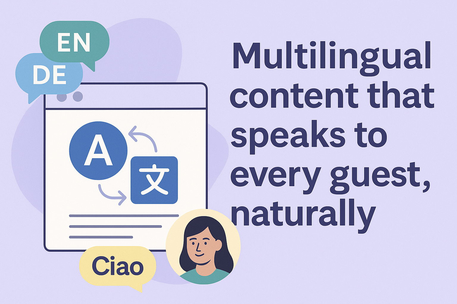 Multilingual content that speaks to every guest, naturally