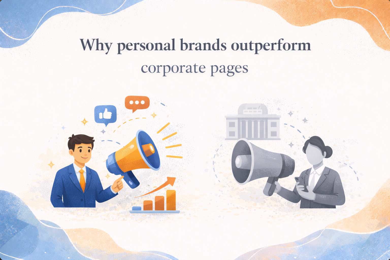 Why personal brands outperform corporate pages