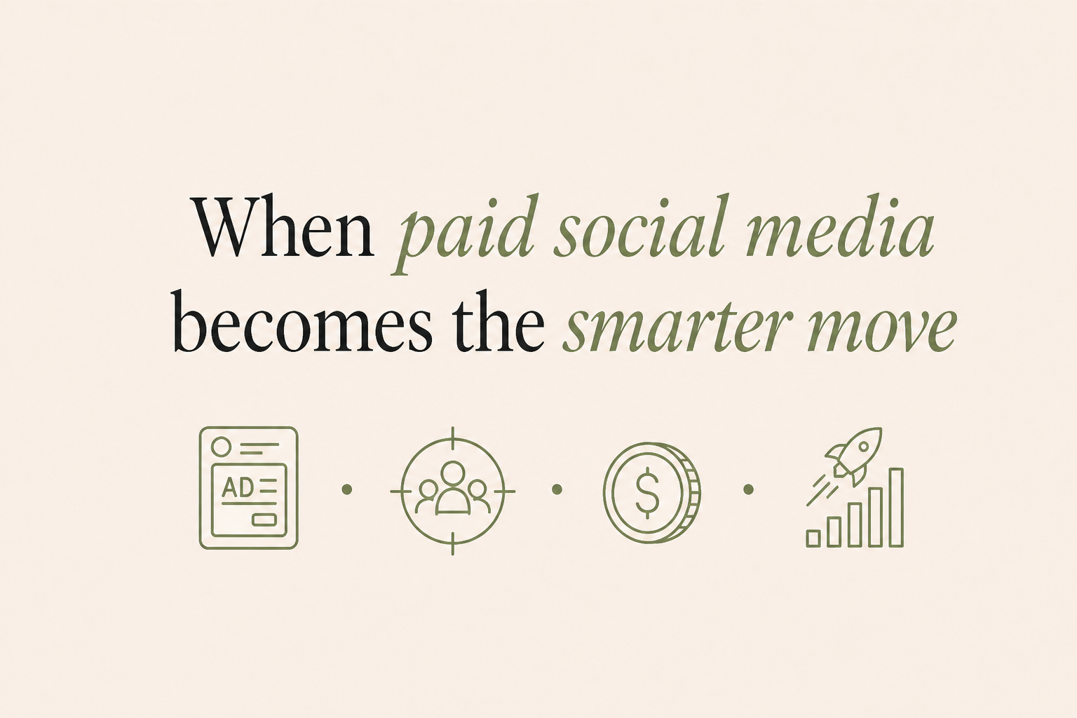 When paid social media becomes the smarter move