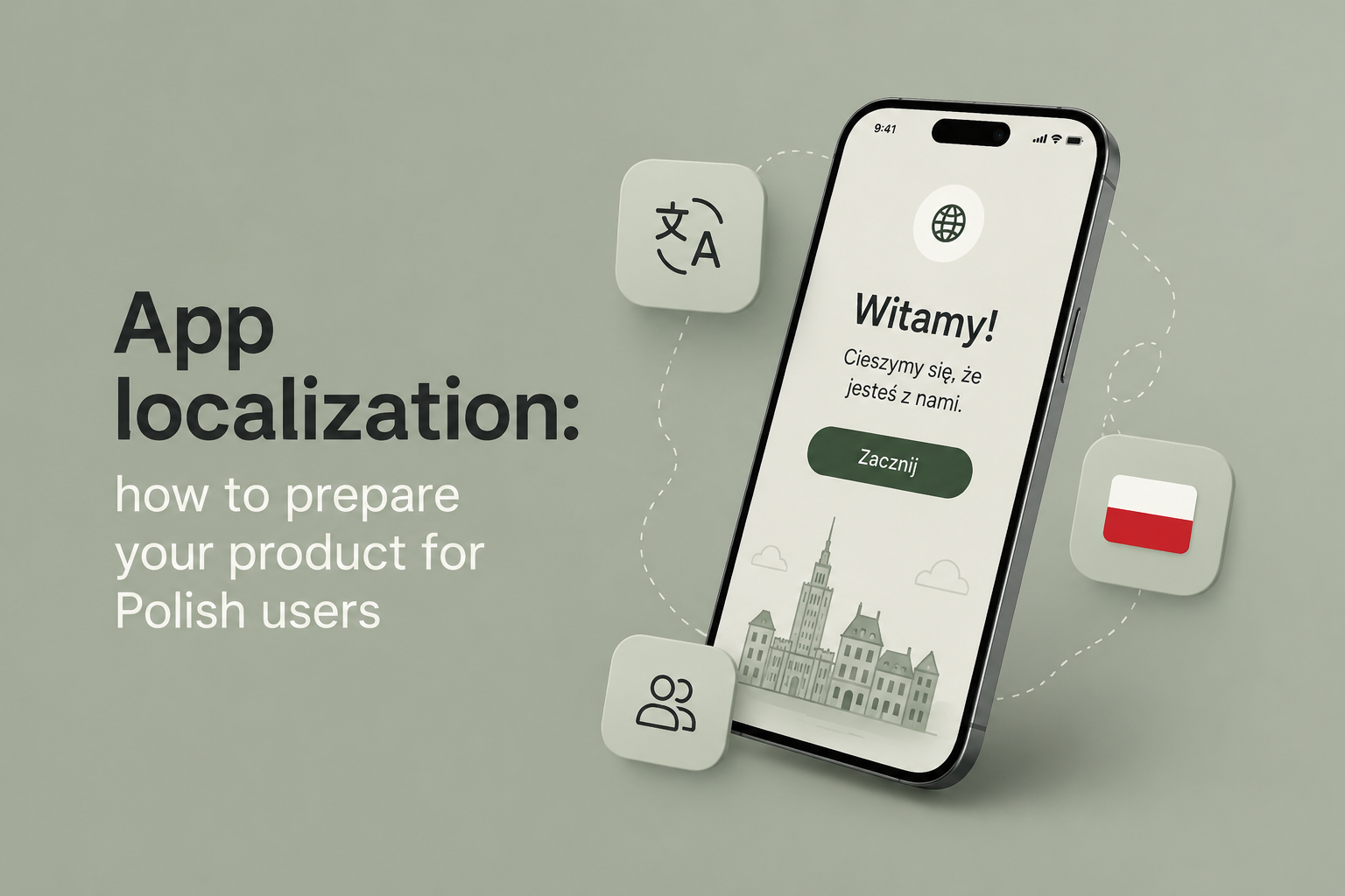 App localization: how to prepare your product for Polish user